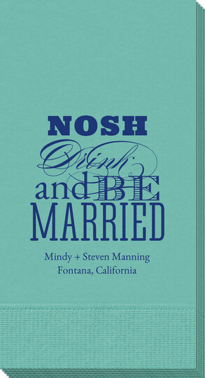 Nosh Drink and Be Married Guest Towels